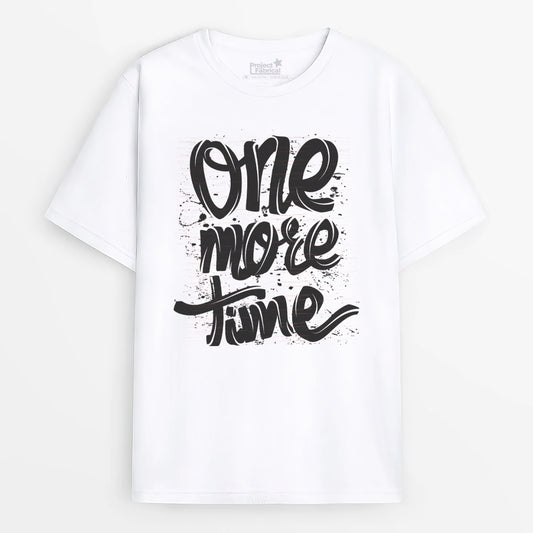 No More Time Unisex T-Shirt